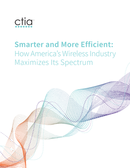 CTIA Spectrum Efficiency