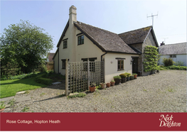 Rose Cottage, Hopton Heath Rose Cottage, Hopton Heath, Shropshire, SY7 0QD