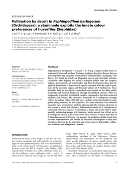 Pollination by Deceit in Paphiopedilum Barbigerum (Orchidaceae): a Staminode Exploits the Innate Colour Preferences of Hoverﬂies (Syrphidae) J