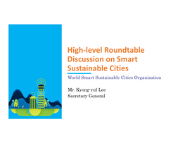 High-Level Roundtable Discussion on Smart Sustainable Cities World Smart Sustainable Cities Organization