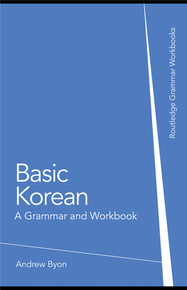 Basic Korean: a Grammar and Workbook