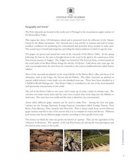 'Terroir' the Port Vineyards Are Located in the North East of Portugal in The