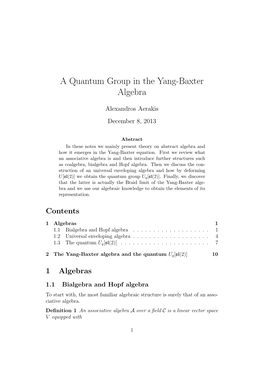 A Quantum Group in the Yang-Baxter Algebra