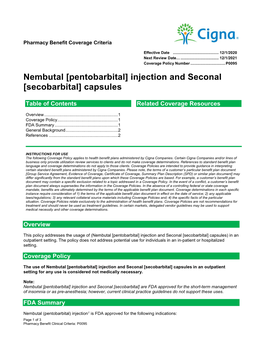 Nembutal [Pentobarbital] Injection and Seconal [Secobarbital] Capsules