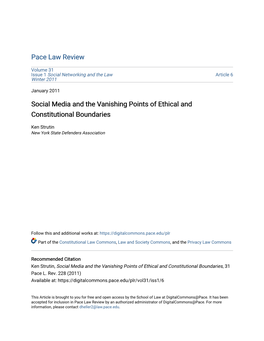 Social Media and the Vanishing Points of Ethical and Constitutional Boundaries