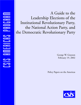 A Guide to the Leadership Elections of the Institutional Revolutionary
