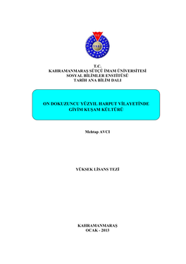 On Dokuzuncu Yüzyil Harput Vilayetinde Giyim Kuşam Kültürü