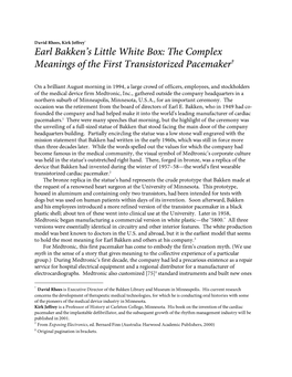 Earl Bakken's Little White Box: the Complex Meanings of the First