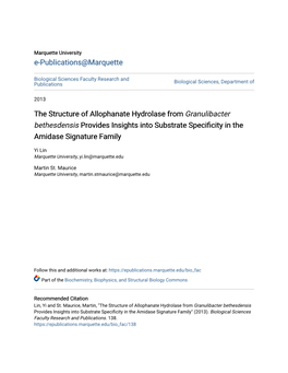 The Structure of Allophanate Hydrolase from Granulibacter Bethesdensis Provides Insights Into Substrate Specificity in the Amidase Signature Family