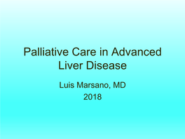 Palliative Care in Advanced Liver Disease (Marsano 2018)