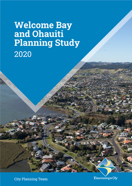 Item 8.1 Welcome Bay and Ohauiti Planning Study 2020