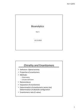 Chirality and Enantiomers