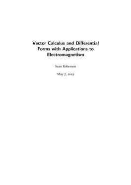 Vector Calculus and Differential Forms with Applications To