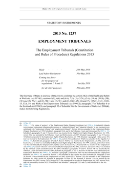 The Employment Tribunals (Constitution and Rules of Procedure) Regulations 2013