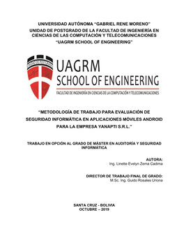 Gabriel Rene Moreno” Unidad De Postgrado De La Facultad De Ingeniería En Ciencias De Las Computación Y Telecomunicaciones “Uagrm School of Engineering”