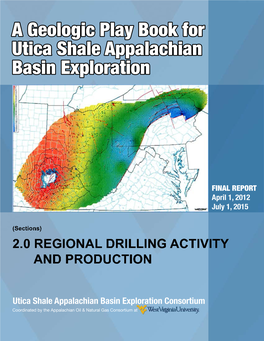 Regional Drilling Activity and Production