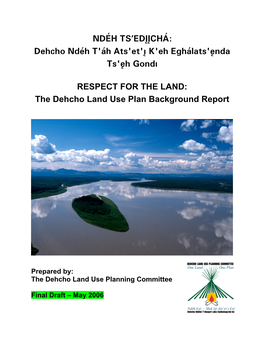 The Dehcho Land Use Plan Background Report