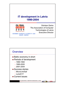 IT Development in Latvia 1990-2004 Overview