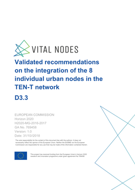 Validated Recommendations on the Integration of the 8 Individual Urban Nodes in the TEN-T Network D3.3