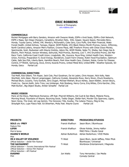 ERIC ROBBINS Director of Photography Eric-Robbins.Com