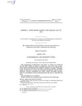 Robert C. Byrd Miner Safety and Health Act of 2010