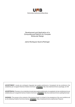 Development and Application of a Computational Platform for Complex Molecular Design Jaime Rodríguez-Guerra Pedregal