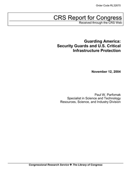 Guarding America: Security Guards and U.S. Critical Infrastructure Protection