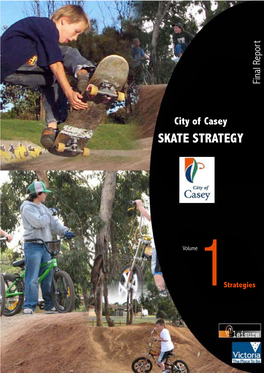 City of Casey SKATE STRATEGY