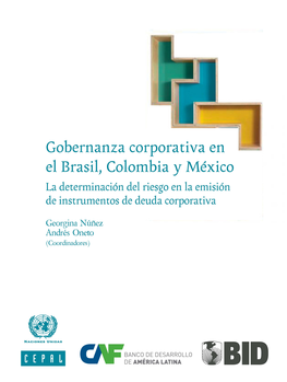 III. Emisión De Títulos De Deuda Y Gobernanza Corporativa En El Brasil: Un Análisis Multicasos