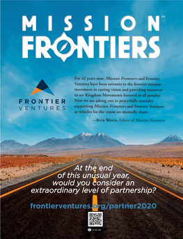 At the End of This Unusual Year, Would You Consider an Extraordinary Level of Partnership? Frontierventures.Org/Partner2020