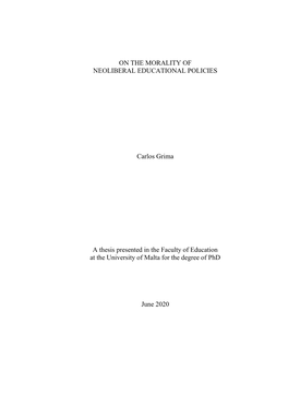 ON the MORALITY of NEOLIBERAL EDUCATIONAL POLICIES Carlos