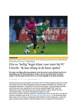 Elia Na 'Heftig' Begin Klaar Voor Meer Bij FC Utrecht: 'Ik Kan Allang in De