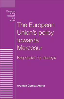 The European Union's Policy Towards Mercosur