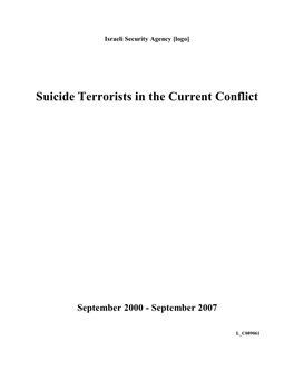 Suicide Terrorists in the Current Conflict