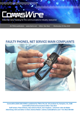 Faulty Phones, Net Service Main Complaints