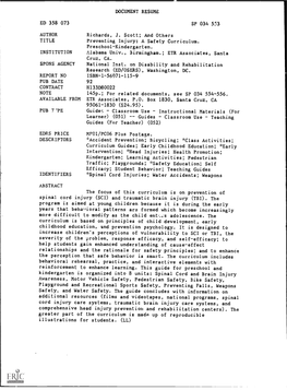 Preventing Injury: a Safety Curriculum. Preschool-Kindergarten. INSTITUTION Alabama Univ., Birmingham.; ETR Associates, Santa Cruz, CA