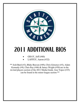 07-04-2011 Mariners Supplemental Bios