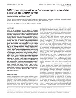 LSM1 Over-Expression in Saccharomyces Cerevisiae Depletes U6 Snrna Levels Natalie Luhtala1 and Roy Parker2,*