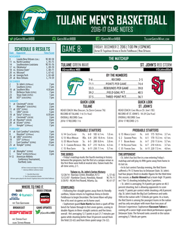 Tulane Men's Basketball SEASON STATS - All Games Tulane Combined Team Statistics (As of Nov 29, 2016) All Games