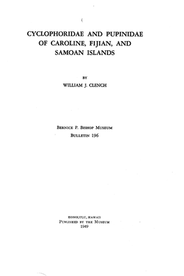 Cyclophoridae and Pupinidae of Caroline, Fijian, and Samoan Islands