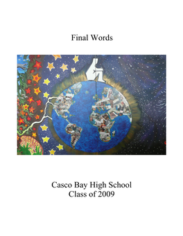 Final Words Casco Bay High School Class of 2009