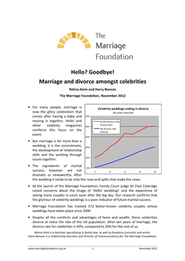 Hello? Goodbye! Marriage and Divorce Amongst Celebrities Rehna Azim and Harry Benson the Marriage Foundation, November 2012