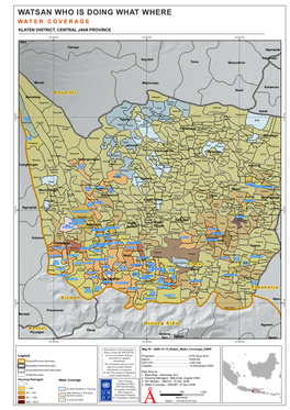 Watsan Who Is Doing What Where W a T E R C O V E R a G E Klaten District, Central Java Province