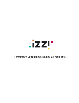 Términos Y Condiciones Legales Izzi Residencial