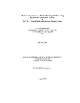 Effects of Temperature and Relative Humidity on Filter Loading by Simulated Atmospheric Aerosols & COVID-19 Related Mask and Respirator Filtration Study