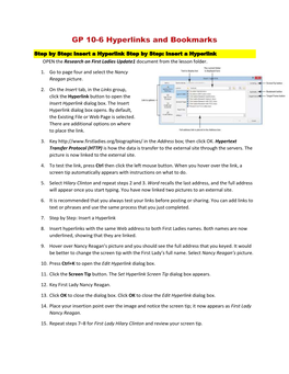 Insert a Hyperlink OPEN the Research on First Ladies Update1 Document from the Lesson Folder