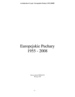 Europejskie Puchary 1955-2008 