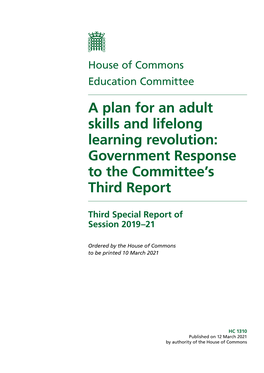 A Plan for an Adult Skills and Lifelong Learning Revolution: Government Response to the Committee’S Third Report