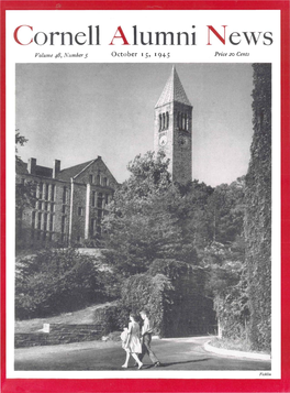 Cornell Alumni News Volume 48, Number 5 October 15, 1945 Price 20 Cents