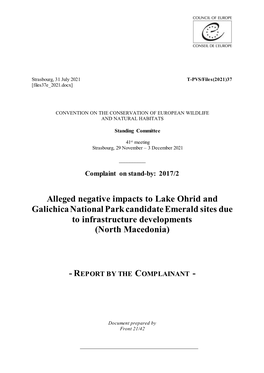 Alleged Negative Impacts to Lake Ohrid and Galichica National Park Candidate Emerald Sites Due to Infrastructure Developments (North Macedonia)